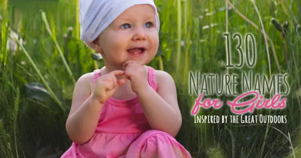 130 nomi naturali per ragazze ispirati ai grandi spazi aperti