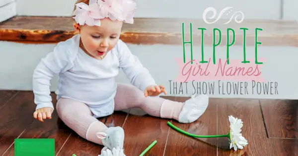 ชื่อสาวฮิปปี้ที่แสดงพลังดอกไม้